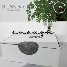 Load image into Gallery viewer, BLISS Box - Past Box - ENOUGH