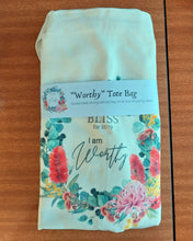 Load image into Gallery viewer, Tote Bag  - I am Worthy