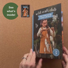 Load and play video in Gallery viewer, Wild Craft Club Book
